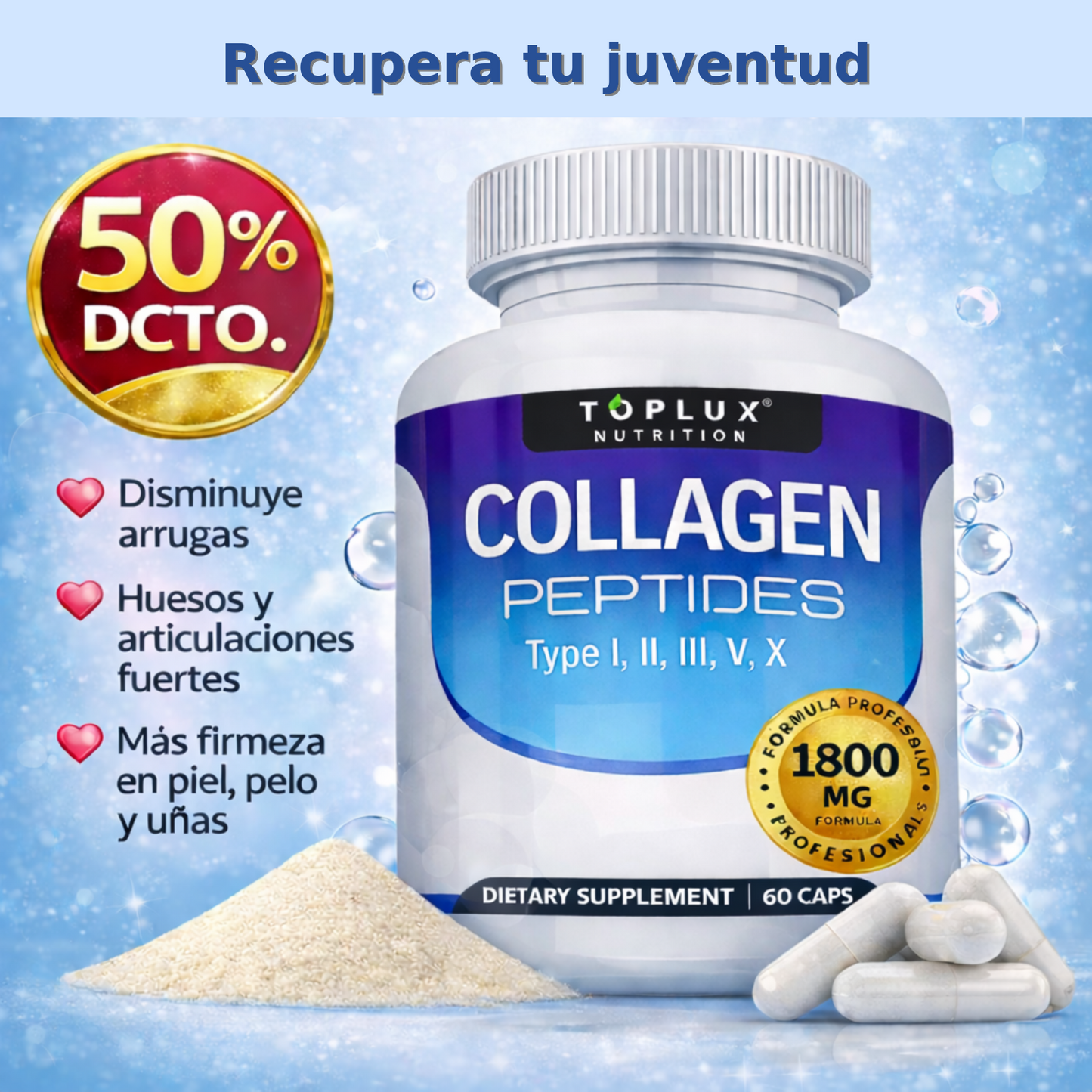 Collagen Toplux® - Colágeno para recuperar Juventud y Firmeza
